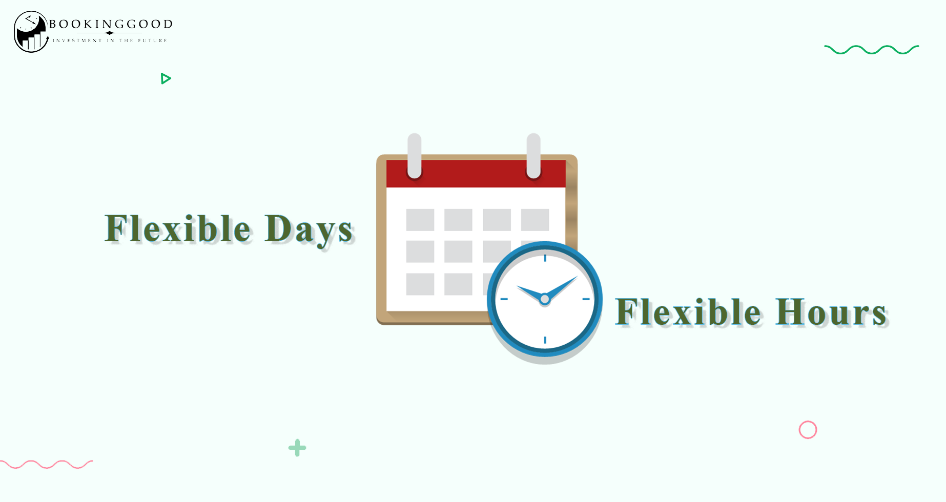 Flexible schedule